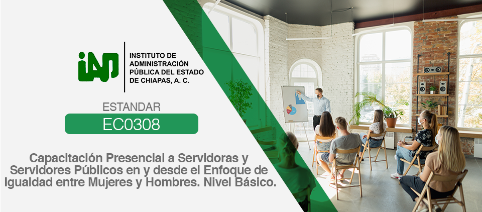 Imagen de Capacitación Presencial a Servidoras y Servidores Públicos en y desde el Enfoque de Igualdad entre Mujeres y Hombres. Nivel Básico